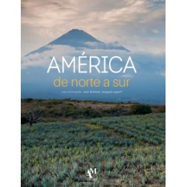 LIBRO AMERICA DE NORTE A SUR AUTOR JOSE JIMENEZ AM EDITORES